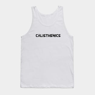 CALISTHENICS Tank Top